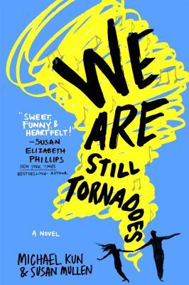 We Are Still Tornadoes  book cover