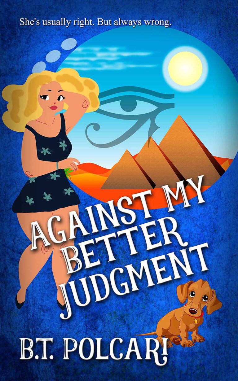 Against My Better Judgment by B.T. Polcari book cover