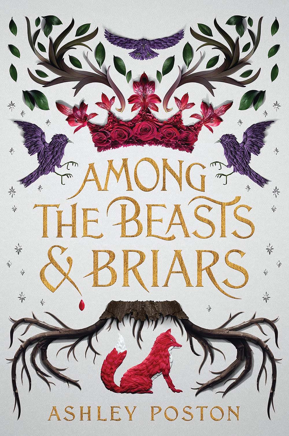 Among the Beasts & Briars by Ashley Poston
