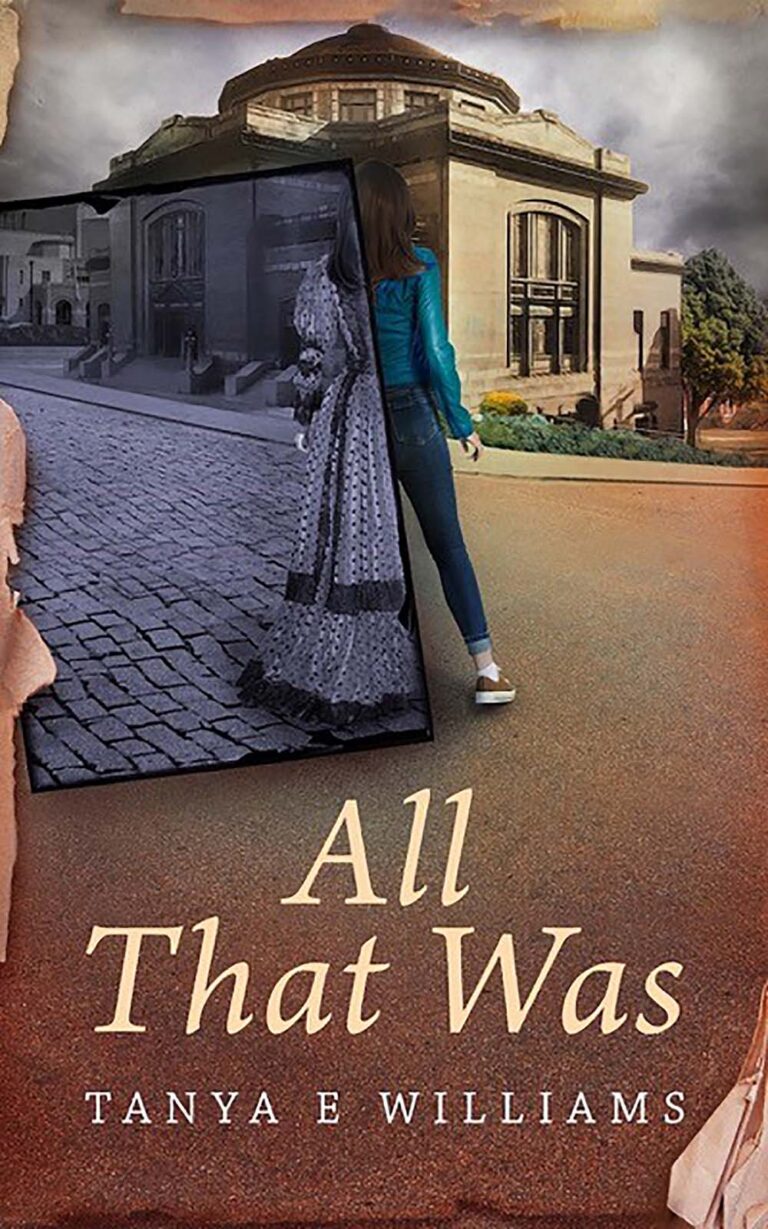 All That Was by Tanya E. Williams book cover