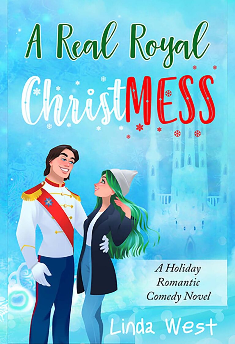 A Real Royal Christmess by Linda West book cover