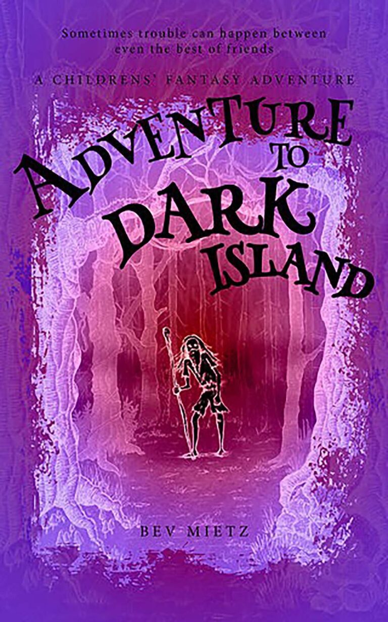 Adventure To Dark Island by Bev Mietz book cover