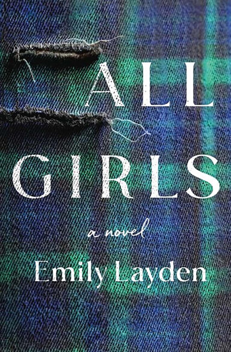 All Girls A Novel by Emily Layden book cover