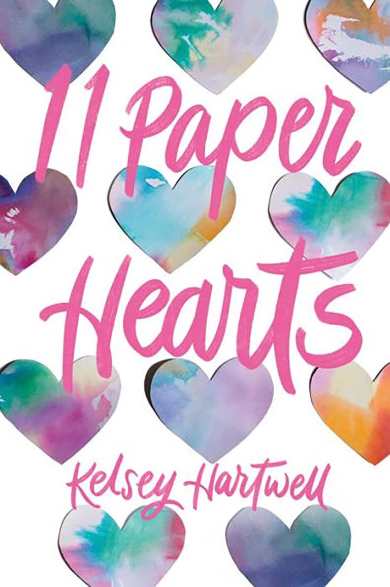 11 Paper Hearts by Kelsey Hartwell book cover