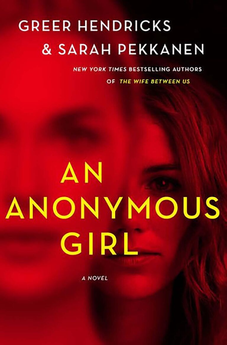 An Anonymous Girl by Greer Hendricks; Sarah Pekkanen book cover