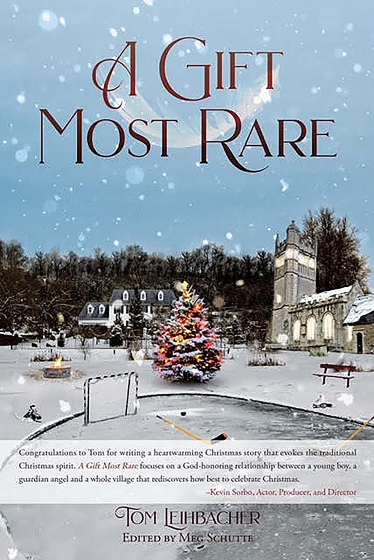A Gift Most Rare by Tom Leihbacher book cover