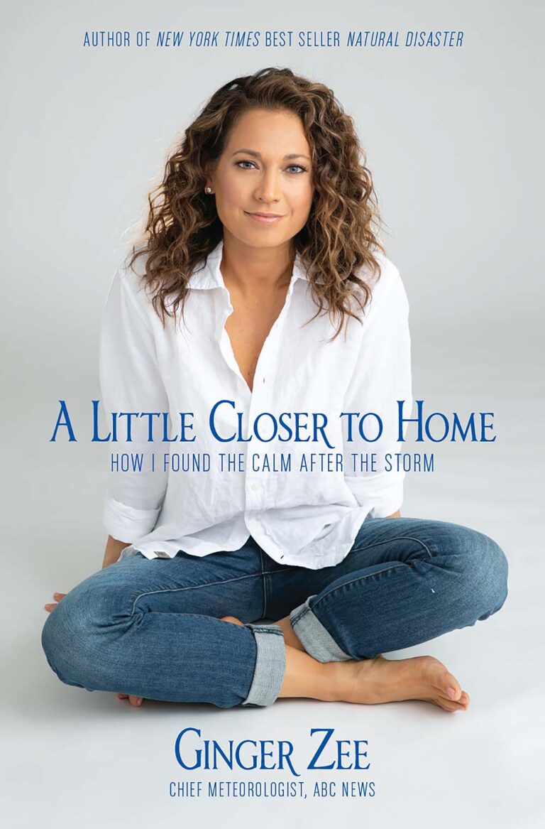 A Little Closer to Home by Ginger Zee book cover
