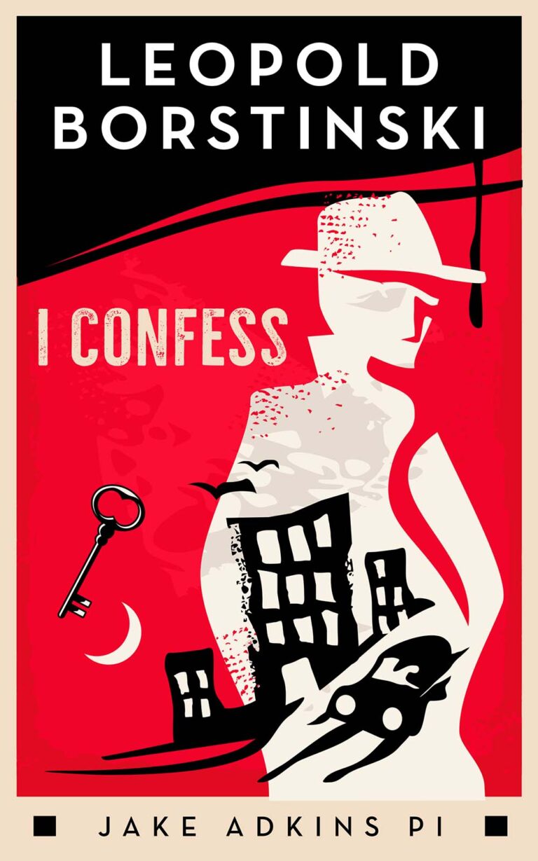I Confess by Leopold Borstinski book cover