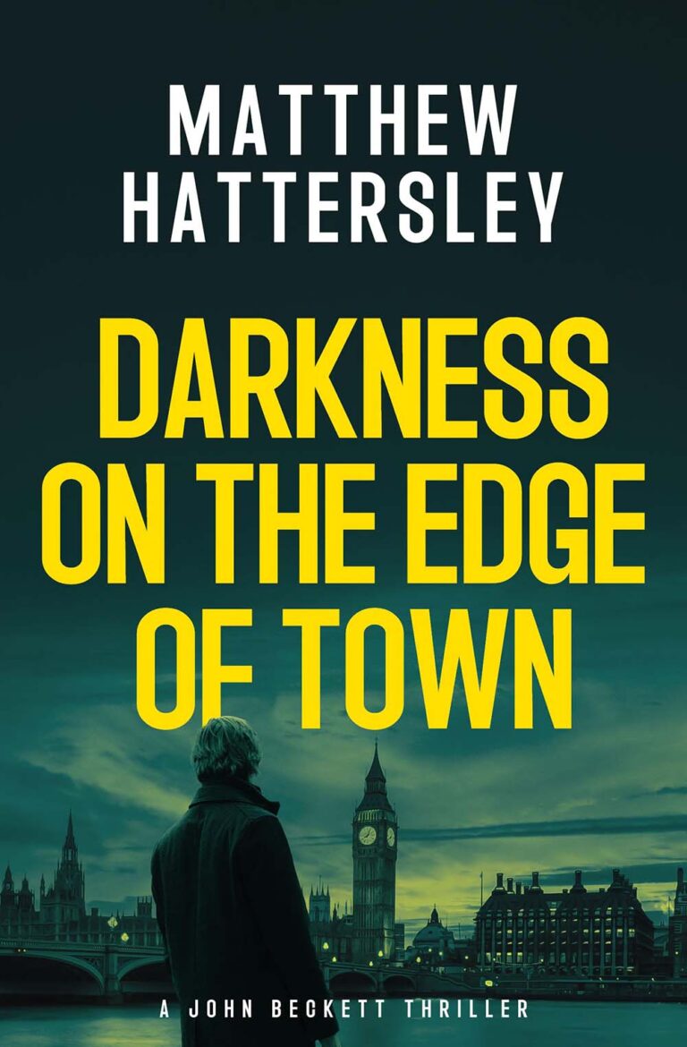 Darkness on the Edge of Town by Matthew Hattersley book cover