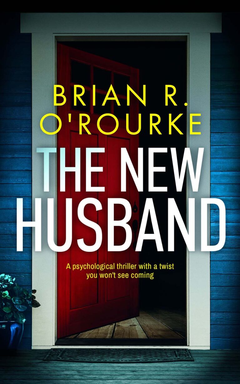 The New Husband by Brian R O’Rourke book cover