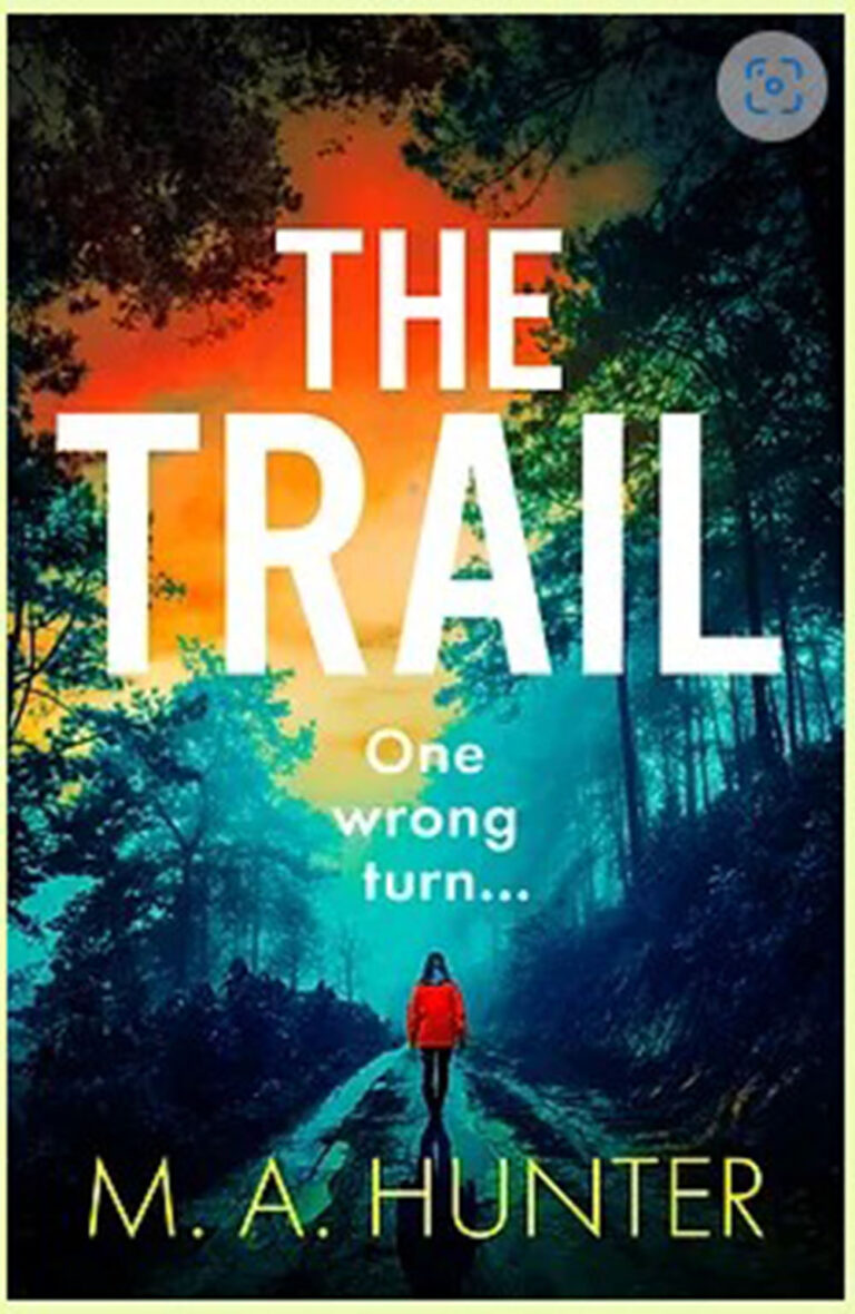 The Trail by M. A. Hunter book cover