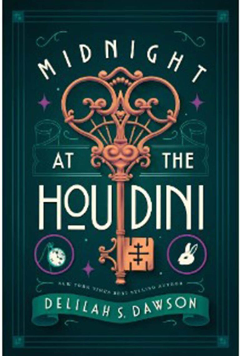 Midnight at the Houdini by Deliah S.Dawson book cover
