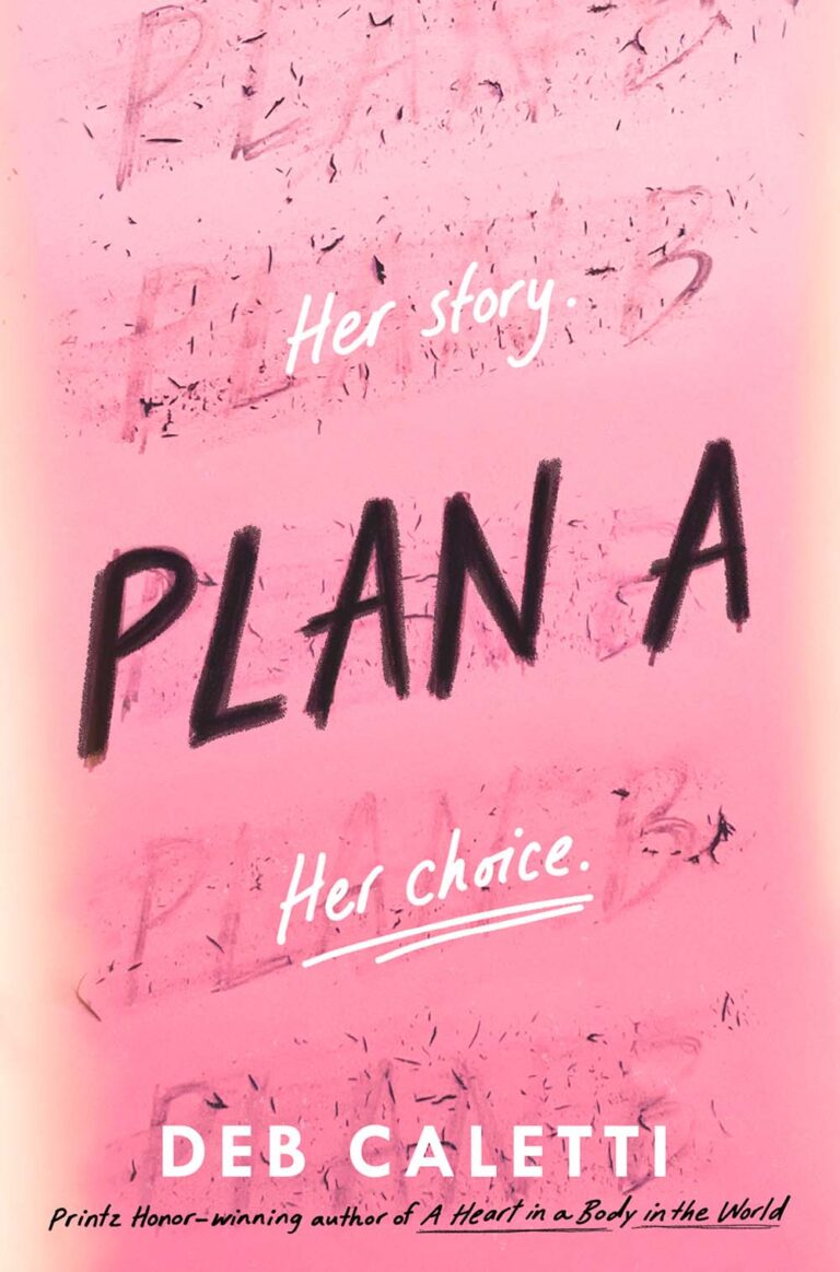 Plan A by Deb Caletti book cover