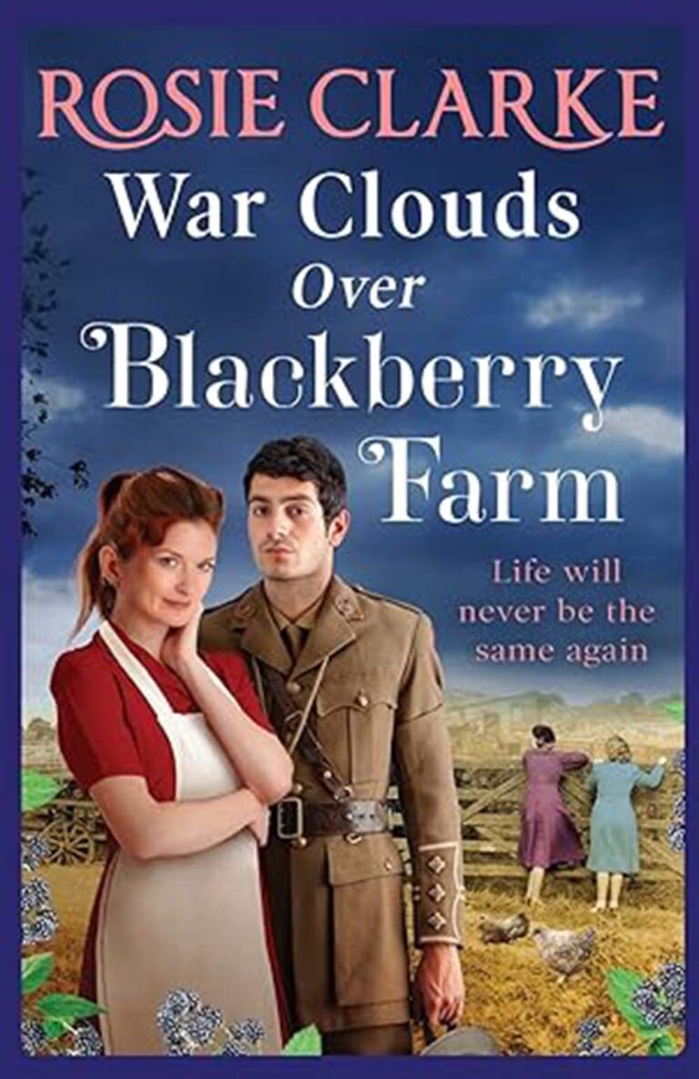 War Clouds Over Blackberry Farm by Rosie Clarke book cover