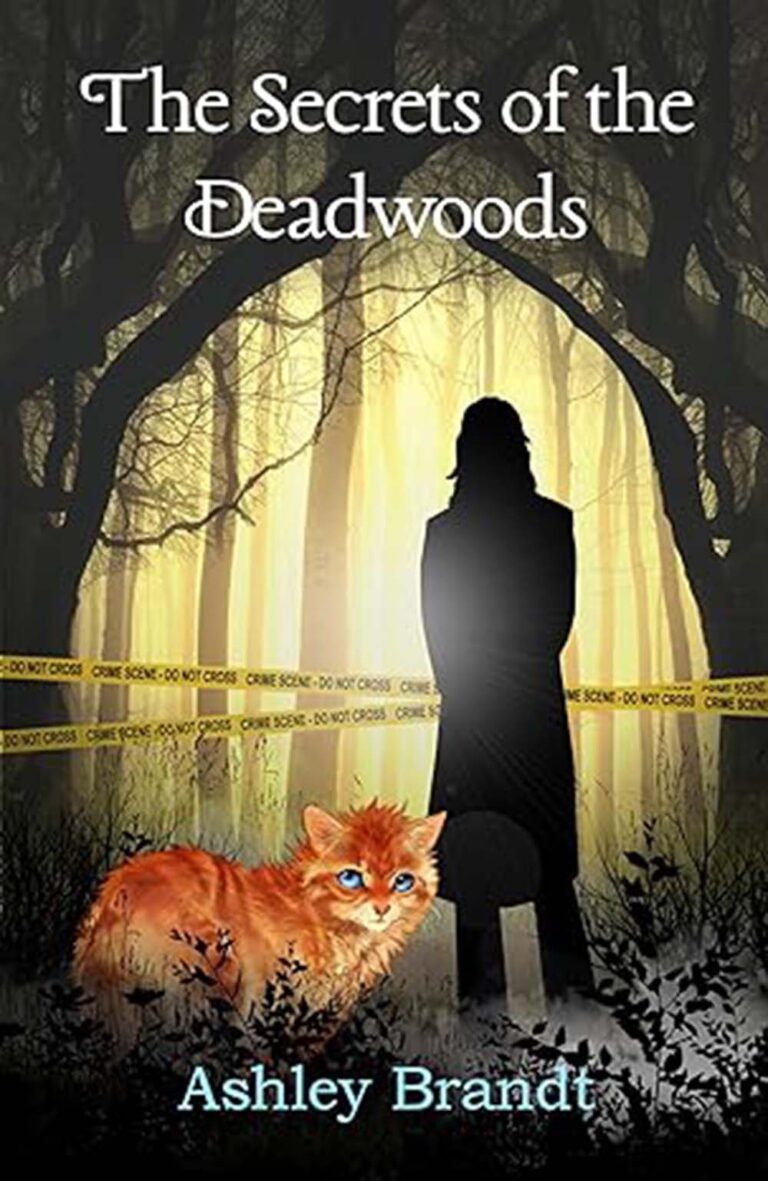 The Secrets of the Deadwoods by Ashley Brandt book cover