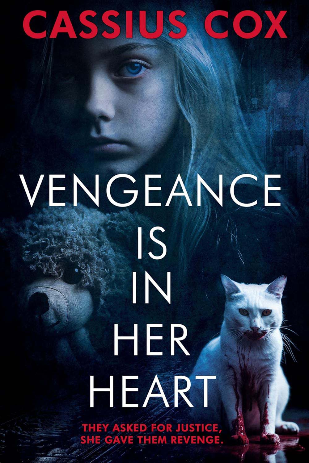 Vengeance Is In Her Heart by Cassius Cox
