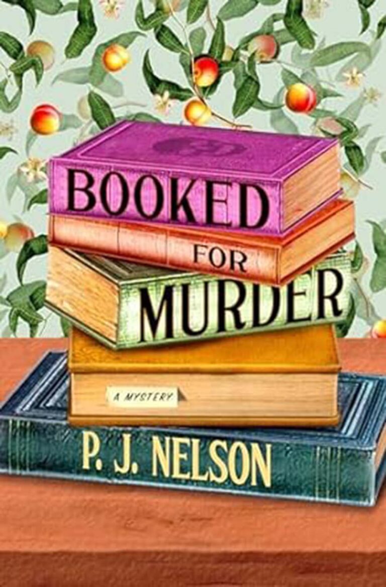 Booked for Murder by P.J. Nelson book cover