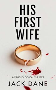 His First Wife 